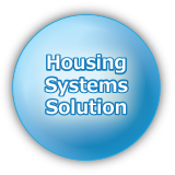 Housing systems solution